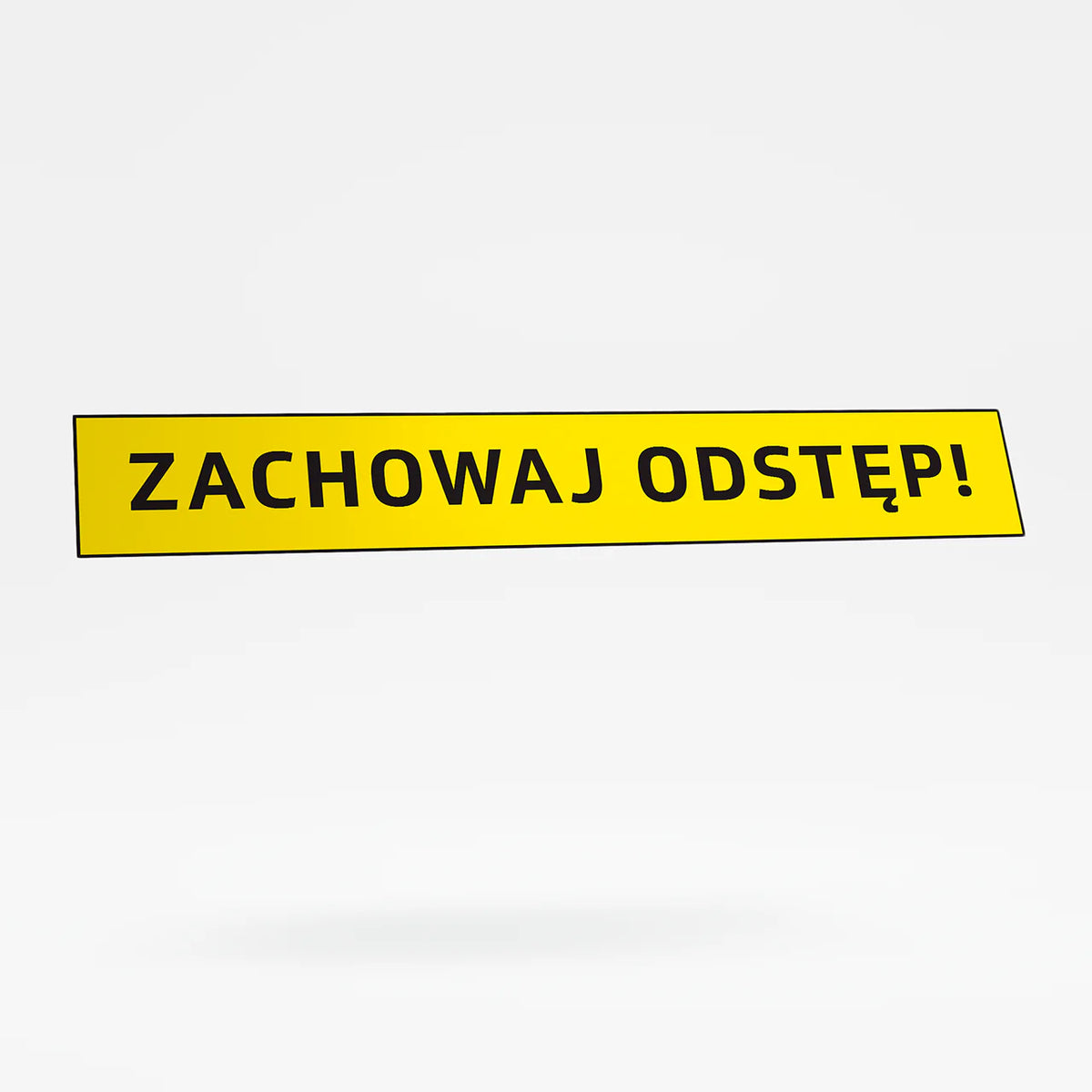 Keep distance - special sign