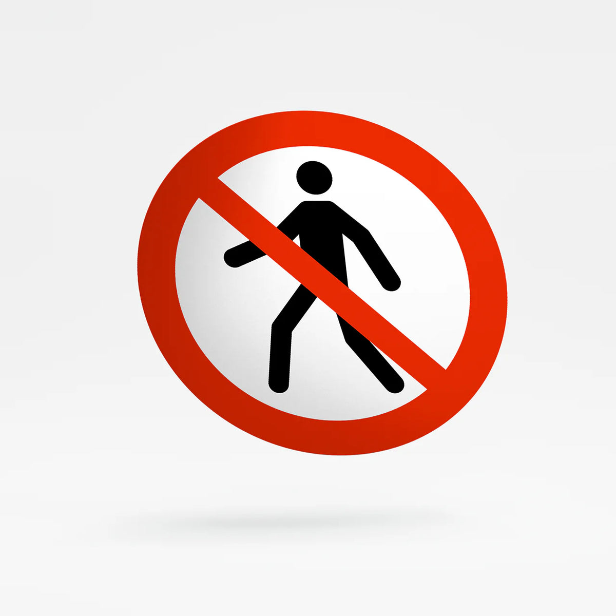 Prohibition Sign - No Thoroughfare