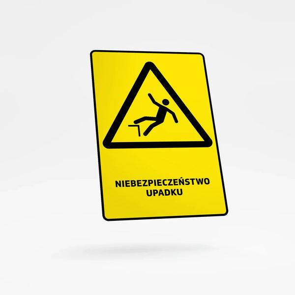 Znak ostrzegawczy z opisem - Niebezpieczeństwo Upadku