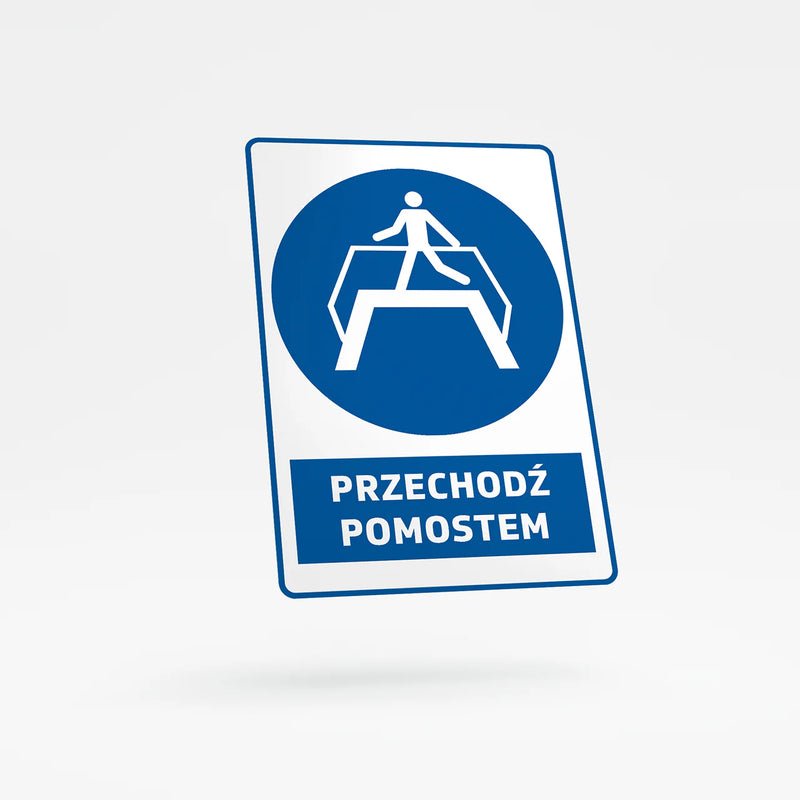 Mandatory sign with text - use footbridge