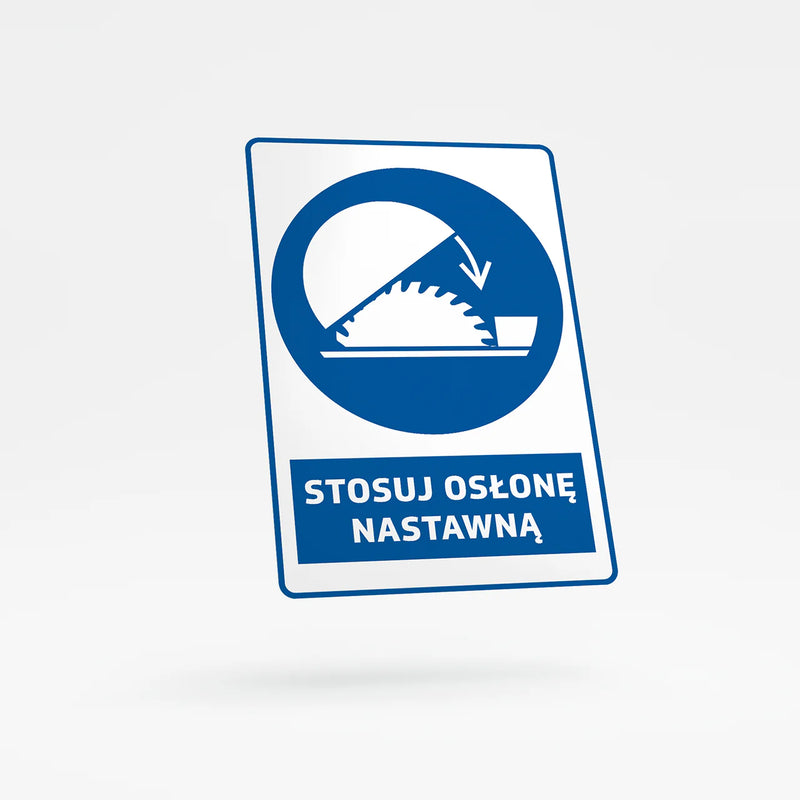 Mandatory sign with text - use adjustable guard